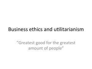 Business ethics and u=litarianism