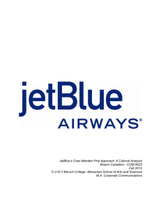 JetBlue's Crew Member First Approach: A Cultural Analysis Akeem