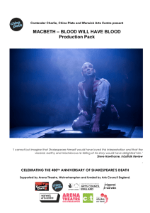 MACBETH – BLOOD WILL HAVE BLOOD Production Pack