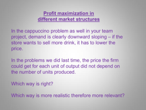 Profit maximization in different market structures In the cappuccino