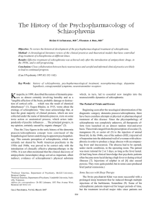 The History of the Psychopharmacology of Schizophrenia