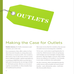Making the Case for Outlets