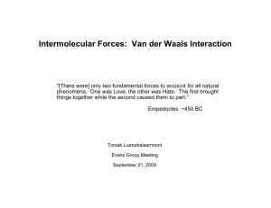 Intermolecular Forces: Van der Waals Interaction