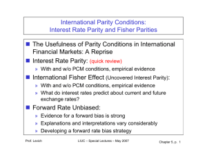 International Parity Conditions: Interest Rate Parity and Fisher
