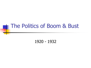 The Politics of Boom & Bust