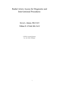 Radial Artery Access for Diagnostic and Interventional Procedures