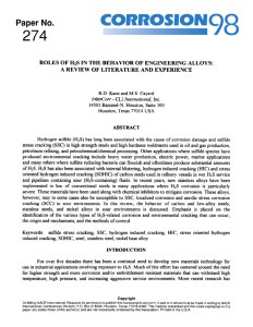 ROLES OF H2S IN THE BEHAVIOR OF ENGINEERING ALLOYS: A