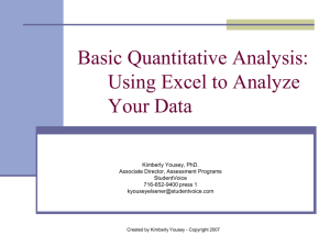 Basic Quantitative Analysis: Using Excel to Analyze Your Data