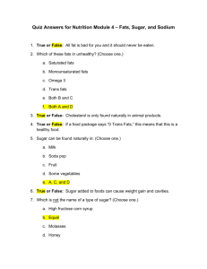 Quiz Answers for Nutrition Module 4 – Fats, Sugar, and Sodium
