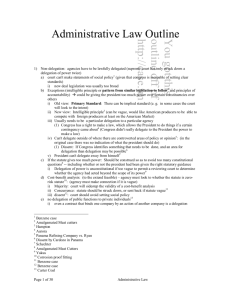 You got this outline off of http://case.tm Administrative Law Outline