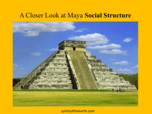 A Closer Look at Maya Social Structure