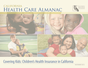 California Health Care Almanac | Covering Kids: Children's Health