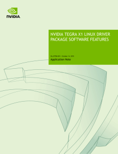 NVIDIA Tegra X1 Linux Driver Package Software Features