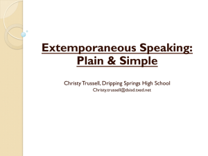 Extemporaneous Speaking: Plain & Simple