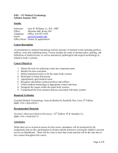 Page 1 of 5 EHS – 115 Medical Terminology Syllabus Summer 2014