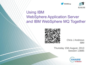Using IBM WebSphere Application Server and IBM WebSphere MQ