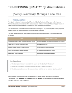 “RE-DEFINING QUALITY” by Mike Hutchins Quality Leadership