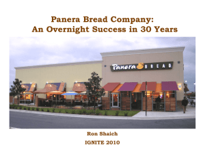 Panera Bread Company: An Overnight Success in 30