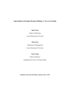 Superstition in Strategic Decision Making: A Two