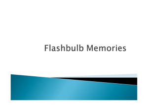 Flashbulb Memories Powerpoint