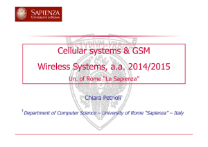 Cellular systems & GSM Wireless Systems, a.a. 2014/2015