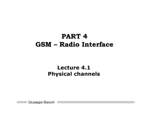 PART 4 GSM – Radio Interface