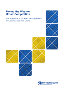 Paving the Way for Unfair Competition: The Imposition of EU Anti