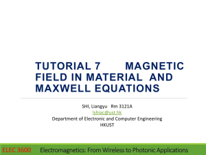 TUTORIAL 7 MAGNETIC FIELD IN MATERIAL AND MAXWELL