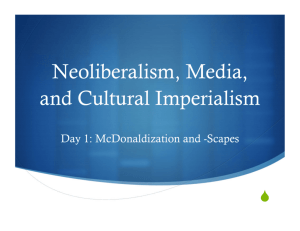 Neoliberalism, Media, and Cultural Imperialism