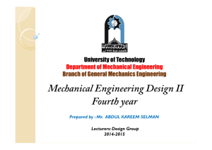 Mechanical Engineering Design II Fourth year