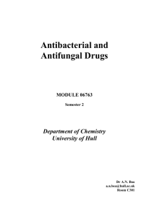 Antibacterial and Antifungal Drugs