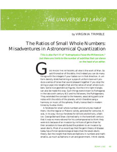 THE UNIVERSE AT LARGE The Ratios of Small Whole Numbers