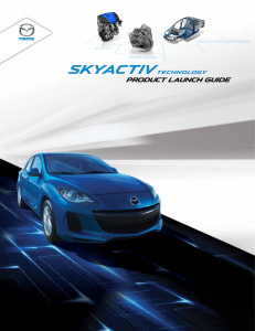 SKYACTIV Product Launch Guide