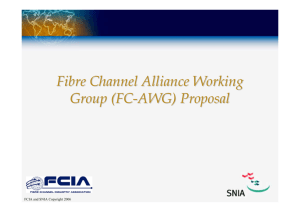 Fibre Channel Alliance Working Group Kickoff