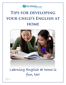 Learning English at home is fun, too!