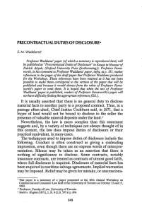 PRECONTRACTUAL DUTIES OF DISCLOSURE* It is usually