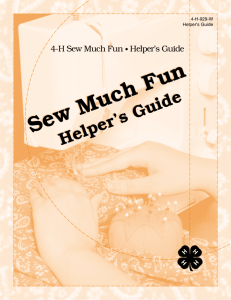 4-H Sew Much Fun Helper's Guide