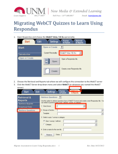 Migrating WebCT Quizzes to Learn Using Respondus