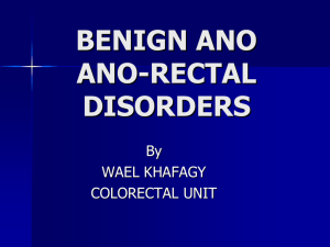 benign ano ano-rectal disorders