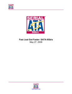 SATA 6Gbs Fast Just Got Faster - SATA-IO