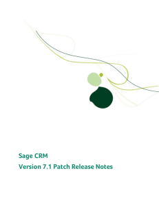 Sage CRM Version 7.1 Patch Release Notes
