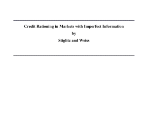 Credit Rationing in Markets with Imperfect Information by Stiglitz and