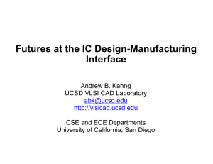 Futures at the IC Design-Manufacturing Interface