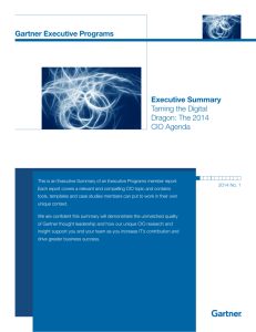 Executive Summary Taming the Digital Dragon: The 2014 CIO