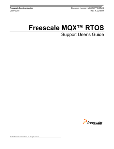 Freescale MQX Support User Guide