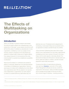 The Effects of Multitasking on Organizations