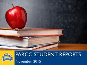 PARCC STUDENT REPORTS