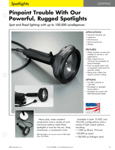 Pinpoint Trouble with our Powerful, Rugged Spotlights