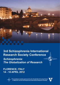 Schizophrenia: The Globalization of Research 3rd Schizophrenia