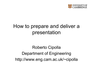 How to prepare and deliver a presentation